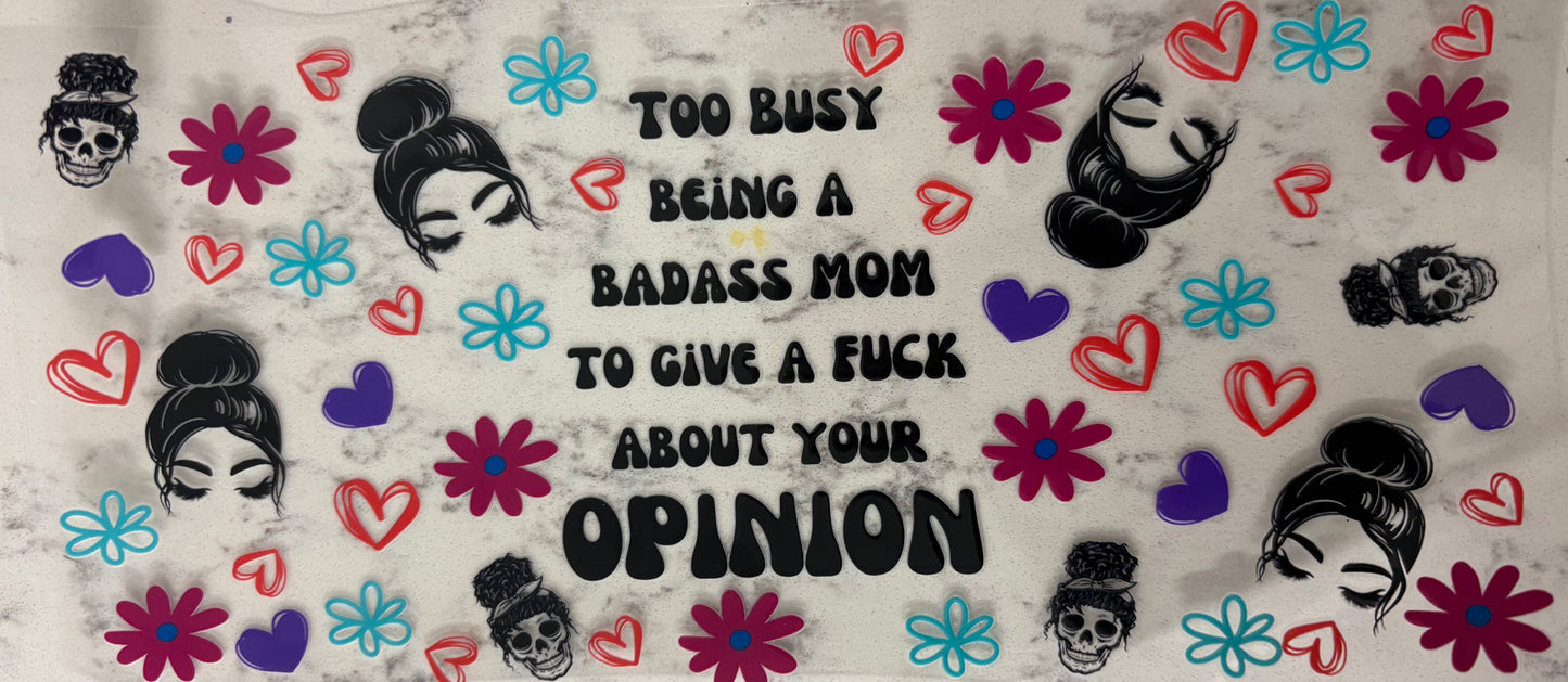 Too Busy Being A Badass Mom Decal