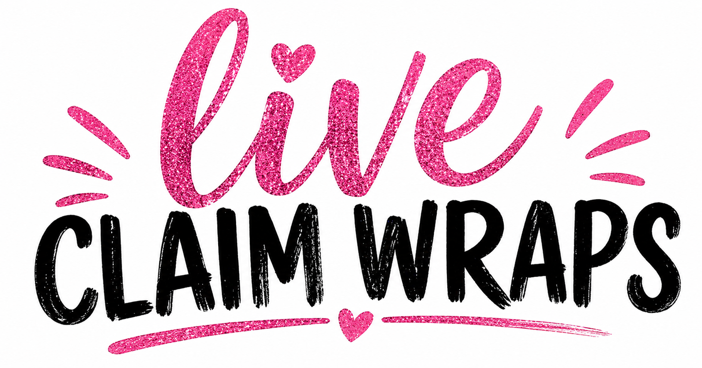 Live Claim Wrap