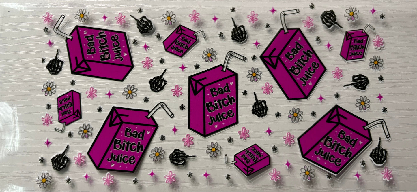 Bad Bitch Juice Decal