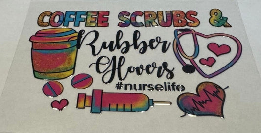 Coffee Scrubs & Rubber Gloves #nurselife Tumbler Decal