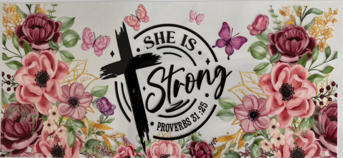She Is Strong Proverbs 31:25 Decal