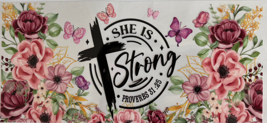 She Is Strong Proverbs 31:25 Decal
