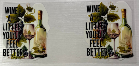 Wine A Little